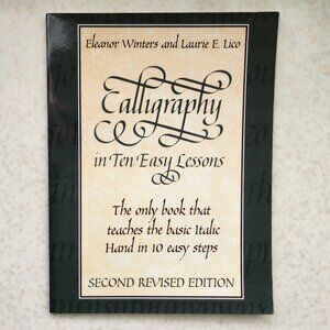 Calligraphy in 10 Easy Lessons Book